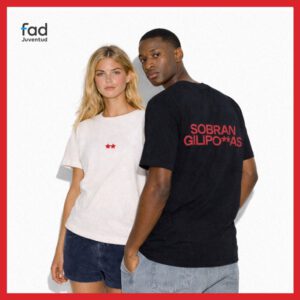 Camiseta Sobran Gilipo**as Fad x Funambulista